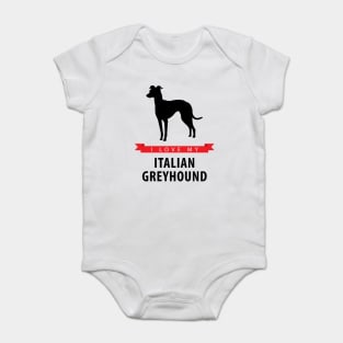 I Love My Italian Greyhound Baby Bodysuit